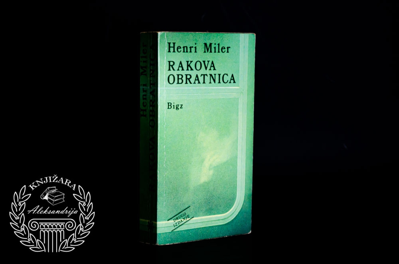 RAKOVA OBRATNICA - Henri Miler