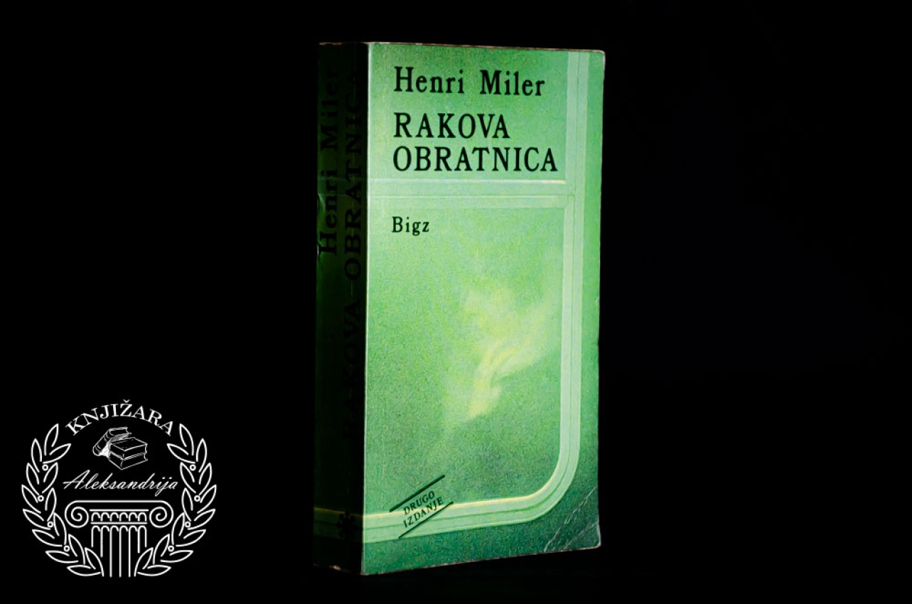 RAKOVA OBRATNICA - Henri Miler 