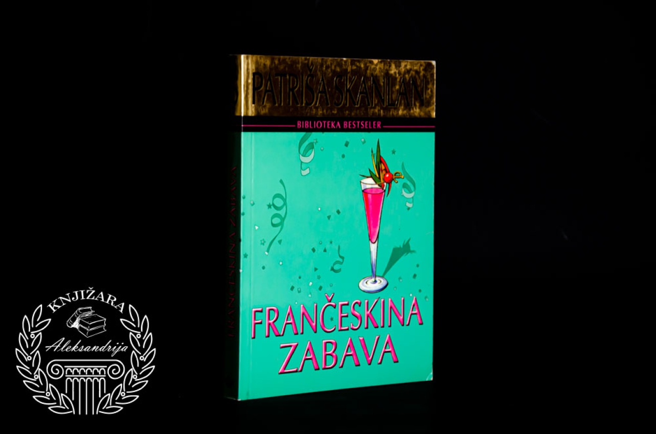 FRANČESKINA ZABAVA - Patriša Skanlan 