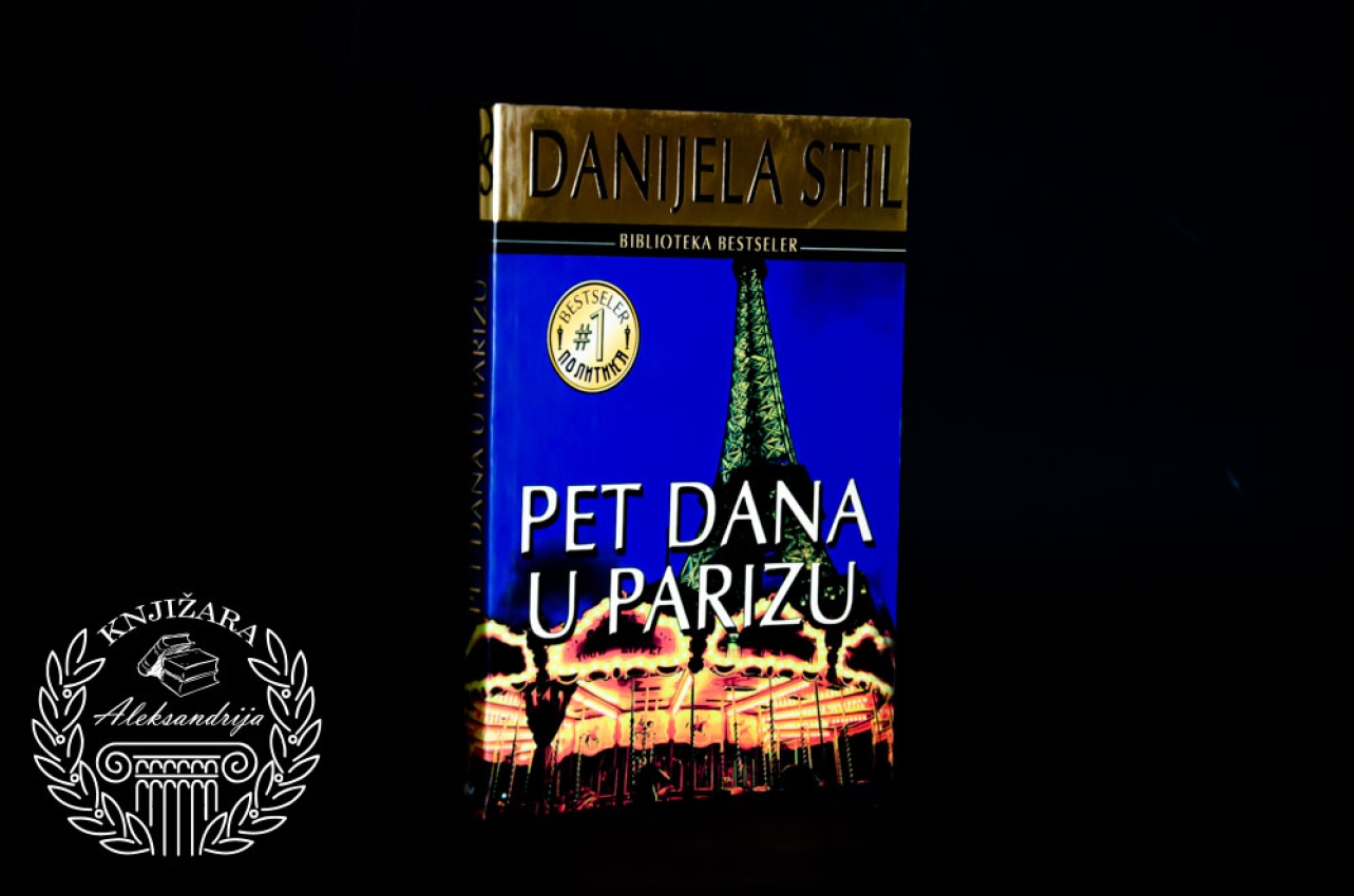 PET DANA U PARIZU - Danijela Stil 
