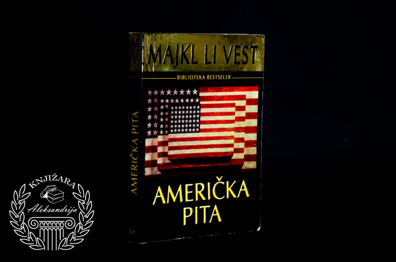 AMERIČKA PITA - Majkl Li Vest 