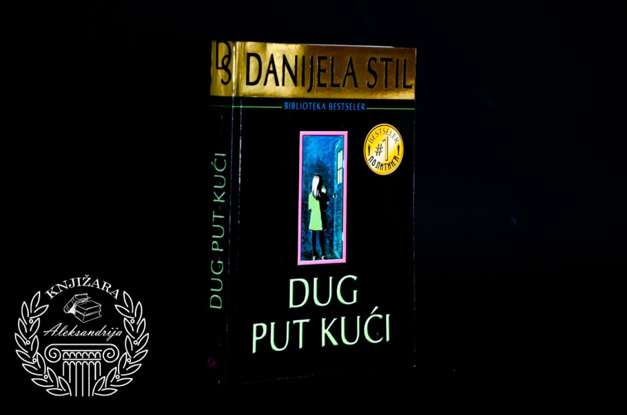 DUG PUT KUĆI - Danijela Stil 