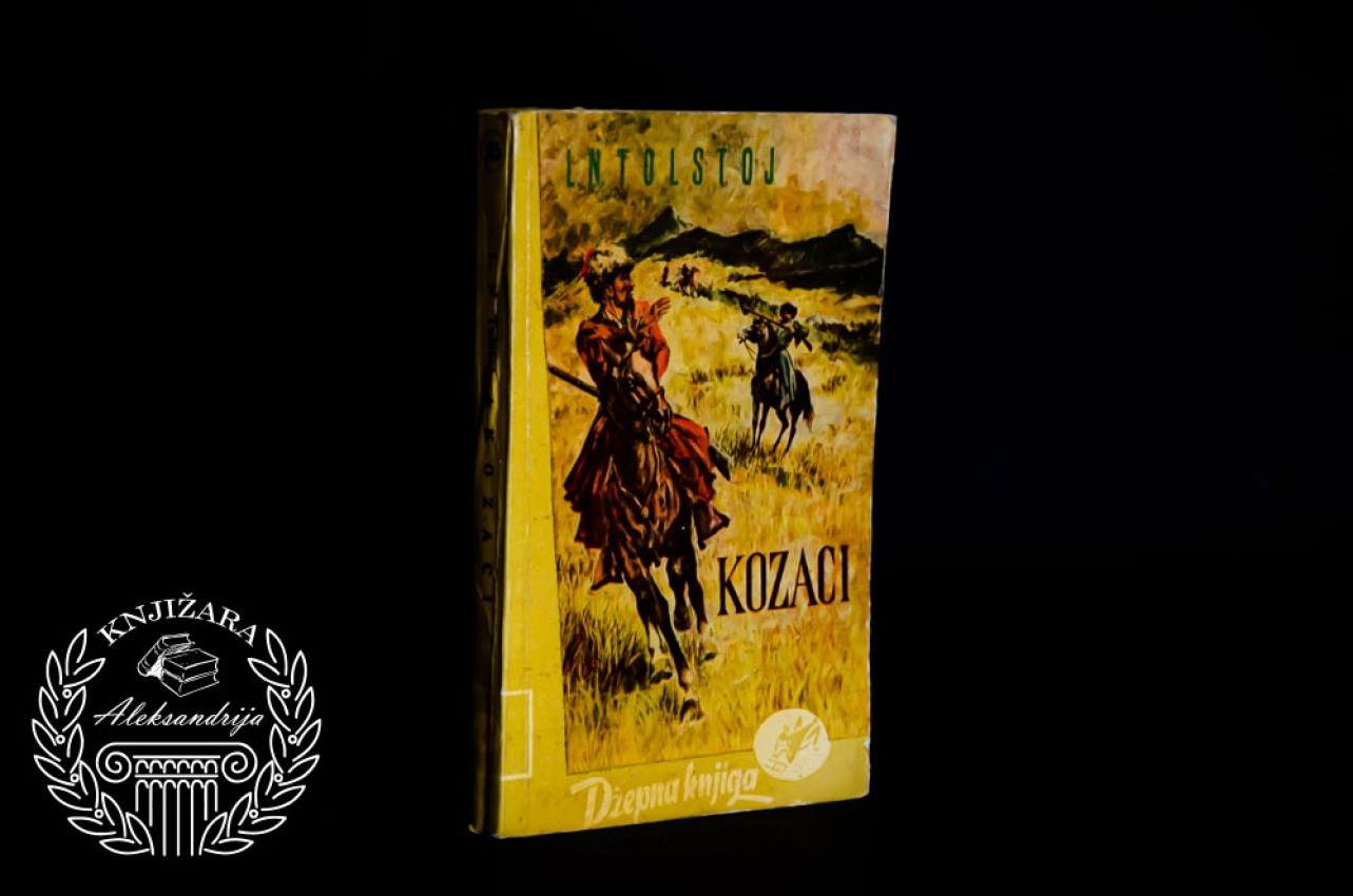KOZACI - Lav Nikolajevič Tolstoj 