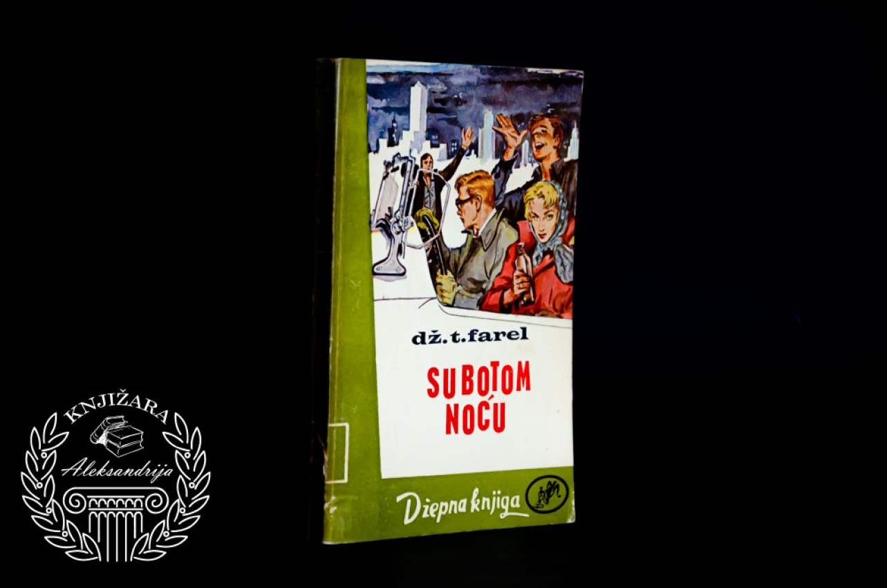 SUBOTOM NOĆU - Džems T. Farel 