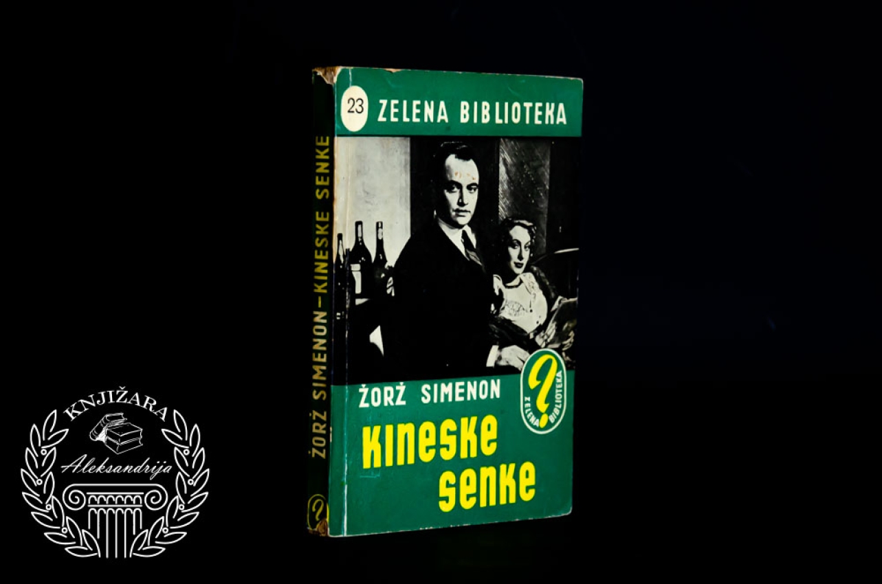 KINESKE SENKE - Žorž Simenon 