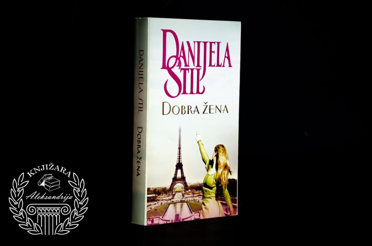 DOBRA ŽENA - Danijela Stil 