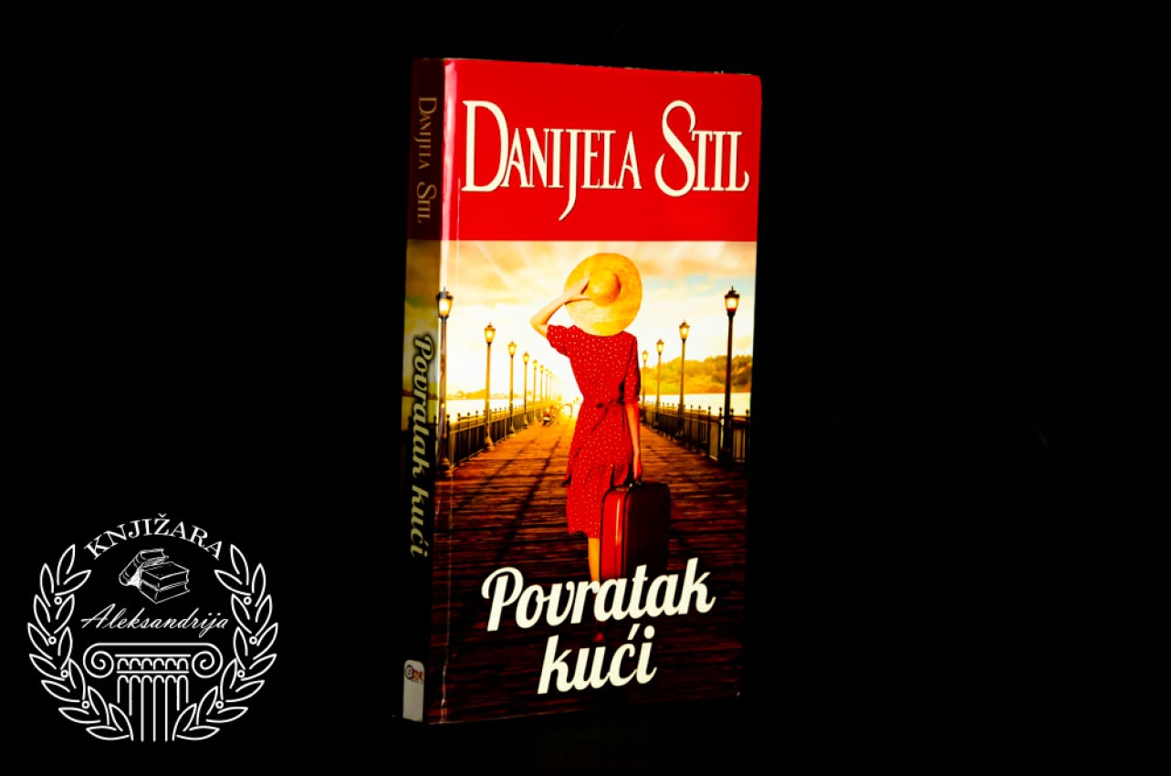 POVRATAK KUĆI - Danijela Stil 