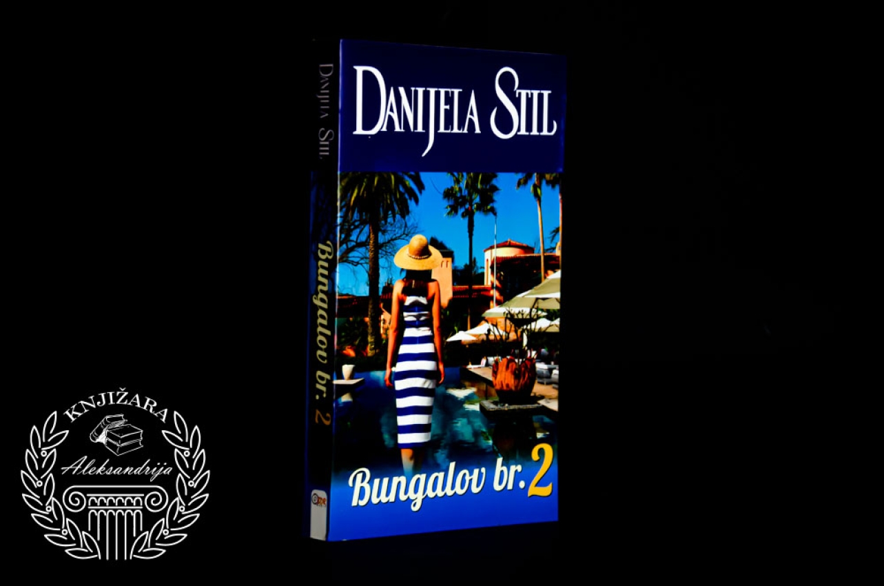 BUNGALOV BR 2 - Danijela Stil 