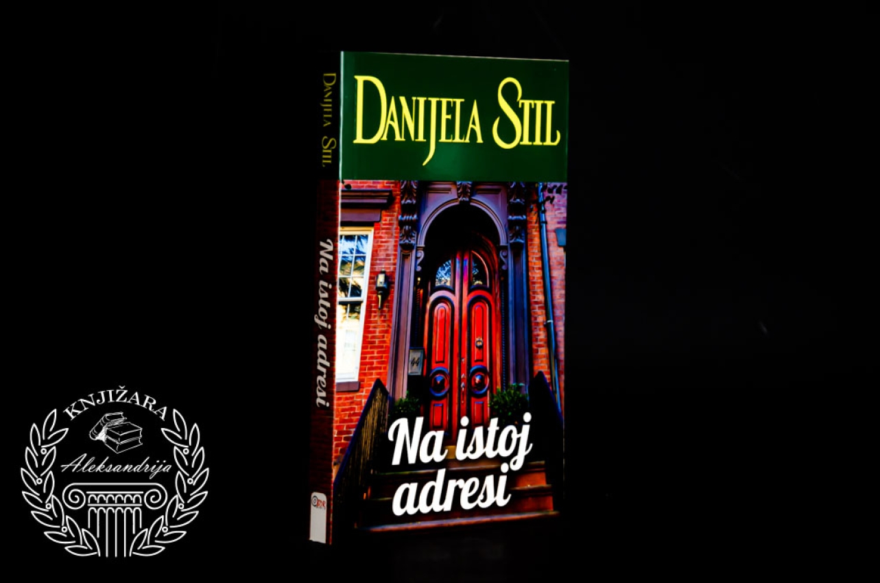 NA ISTOJ ADRESI - Danijela Stil 