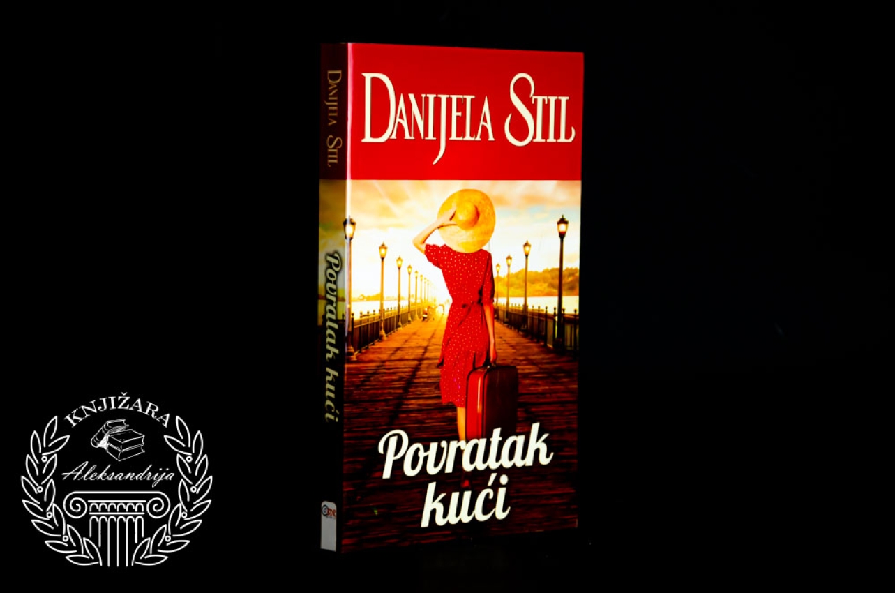 POVRATAK KUĆI - Danijela Stil 