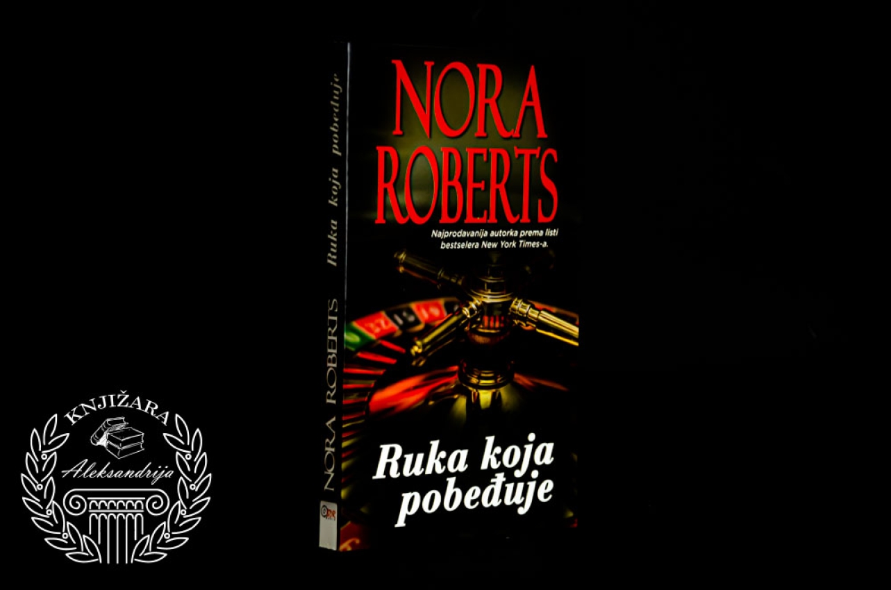 RUKA KOJA POBEĐUJE - Nora Roberts 