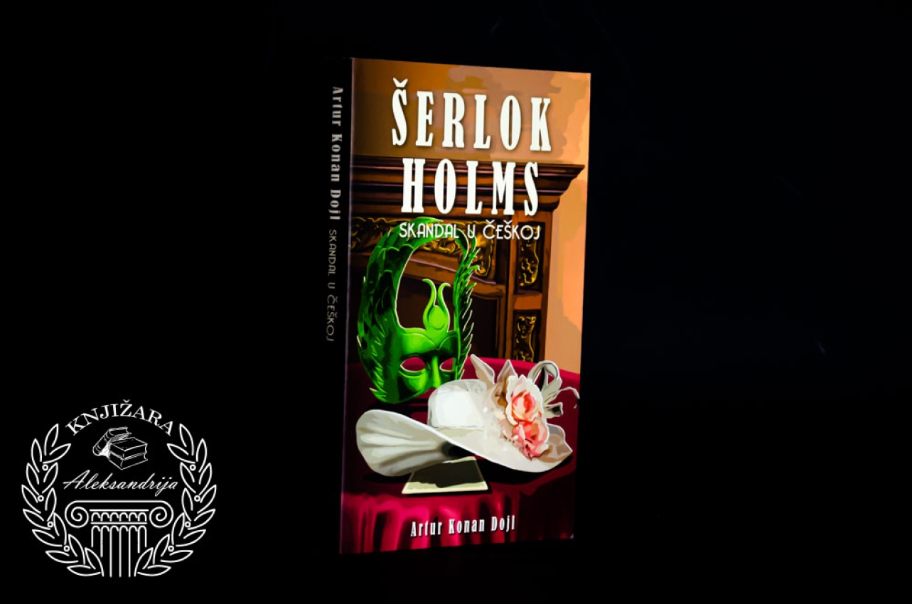 ŠERLOK HOLMS SKANDAL U ČEŠKOJ - Artur Konan Dojl 