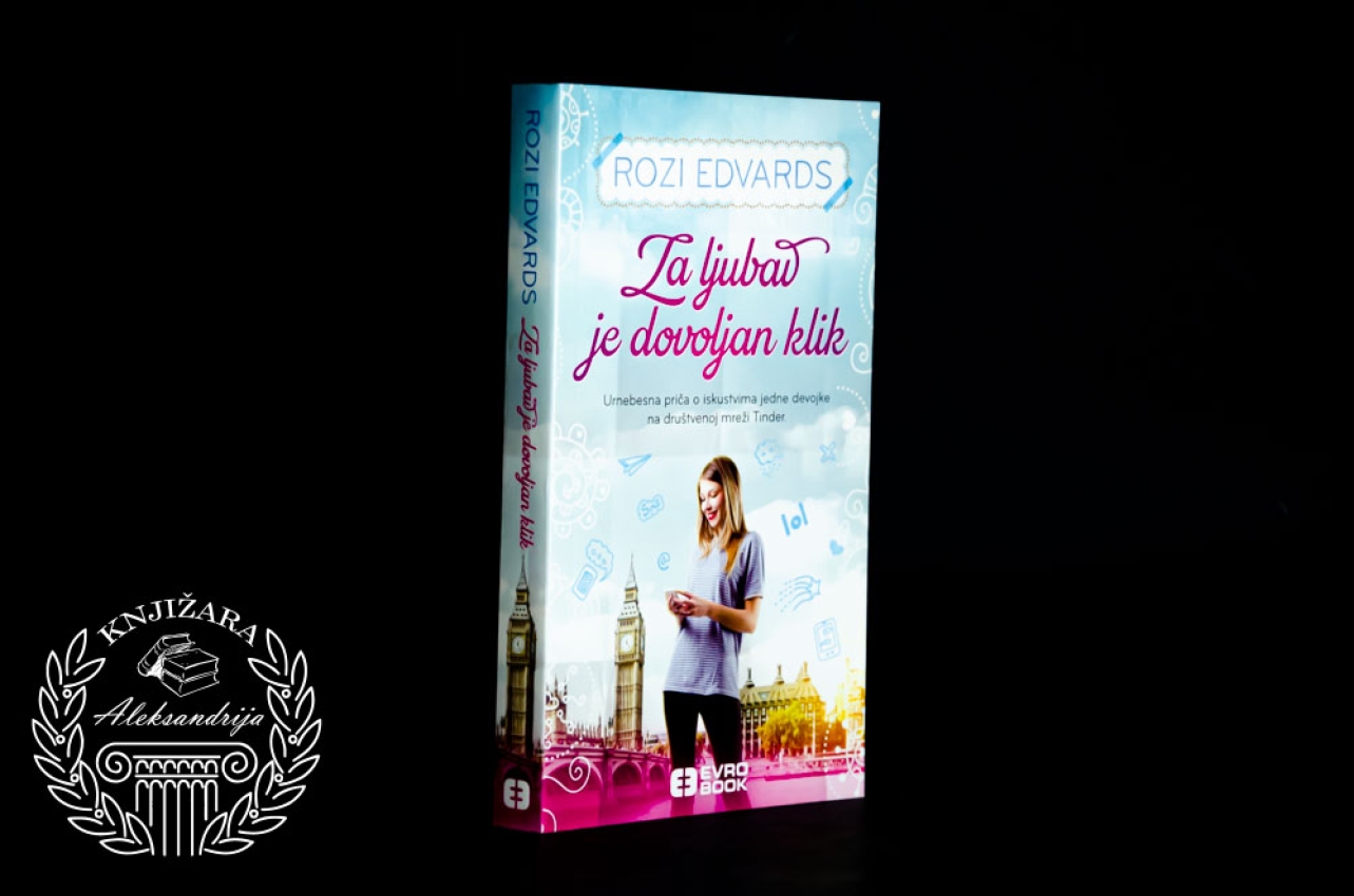 ZA LJUBAV JE DOVOLJAN KLIK - Rozi Edvards 