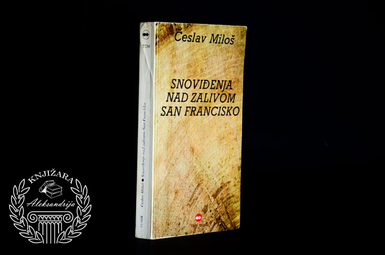 SNOVIĐENJE NAD ZALIVOM SAN FRANCISKO - Česlav Miloš 