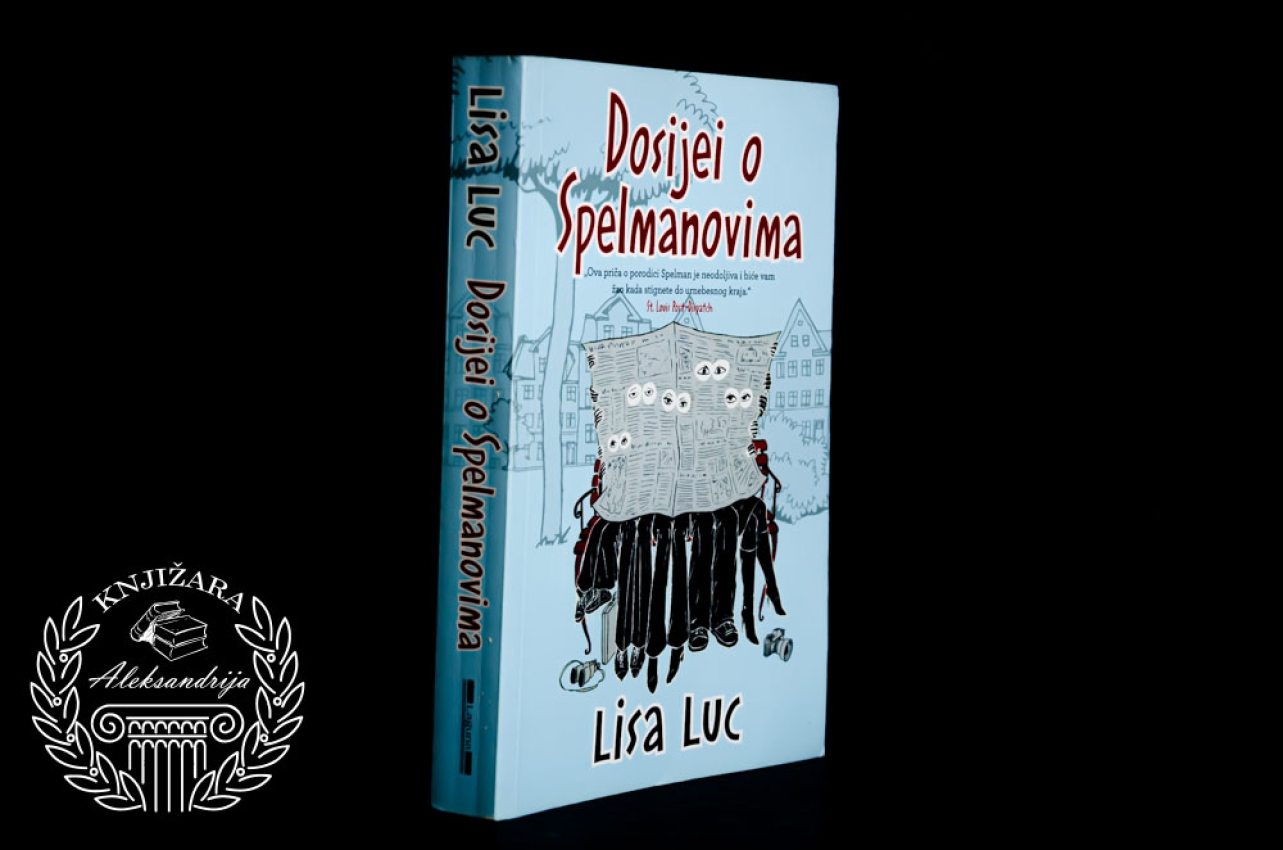 DOSIJEI O SPELMANOVIMA - Lisa Luc 