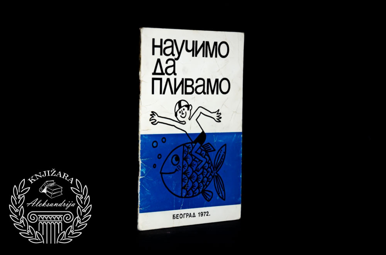 NAUČIMO DA PLIVAMO