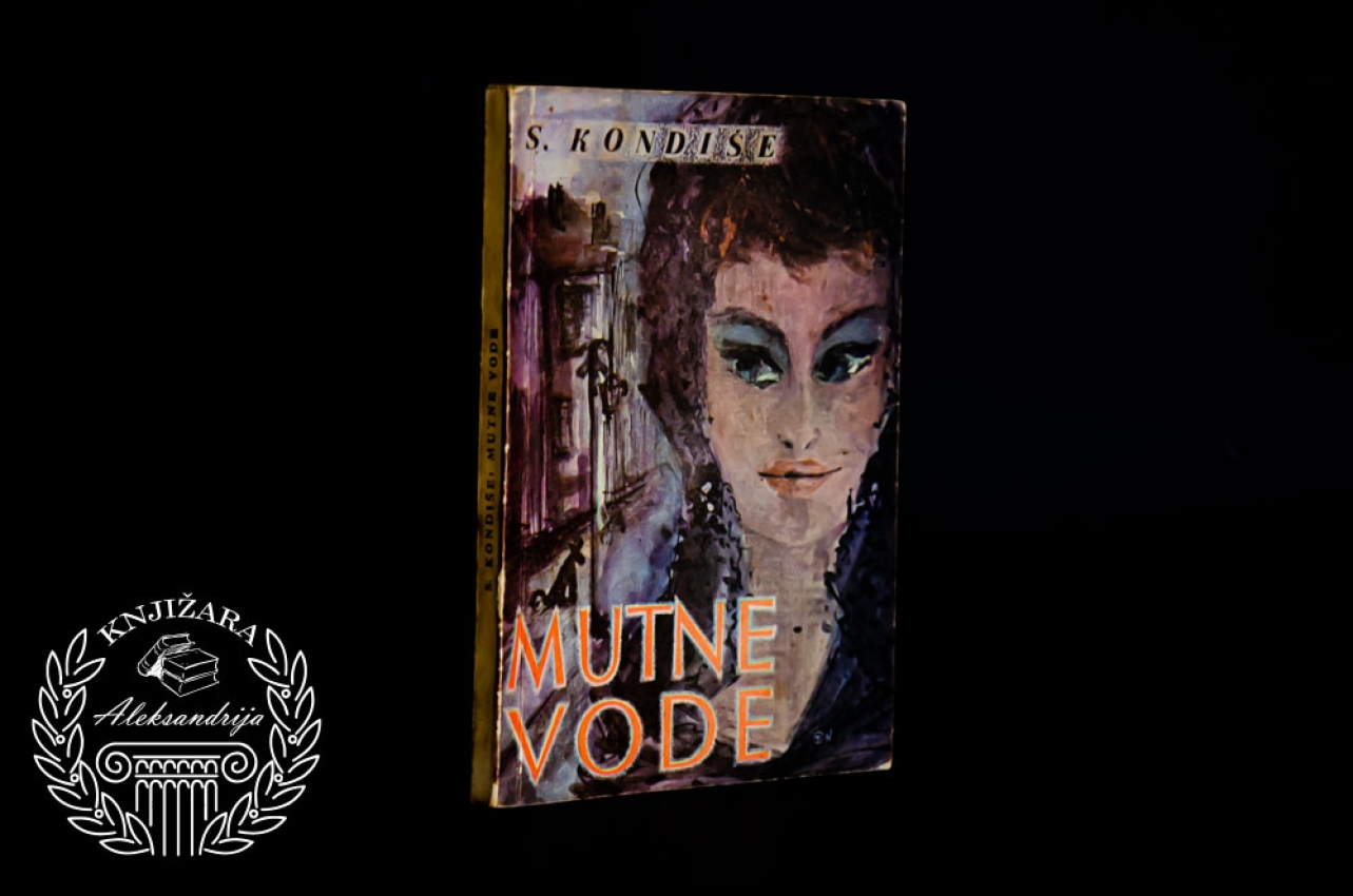 MUTNE VODE - Simon Kondiše 