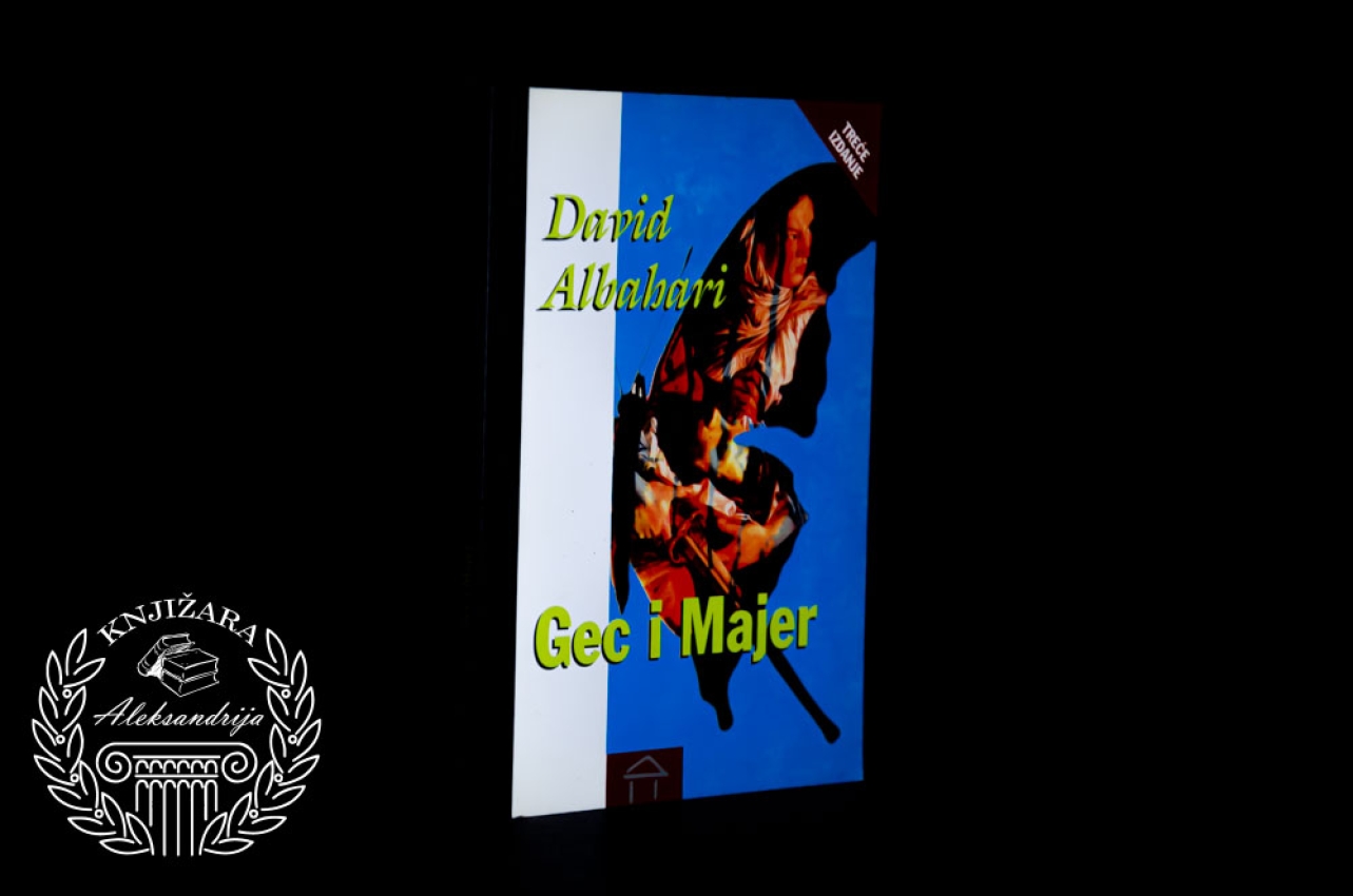 GEC I MAJER - David Albahari 