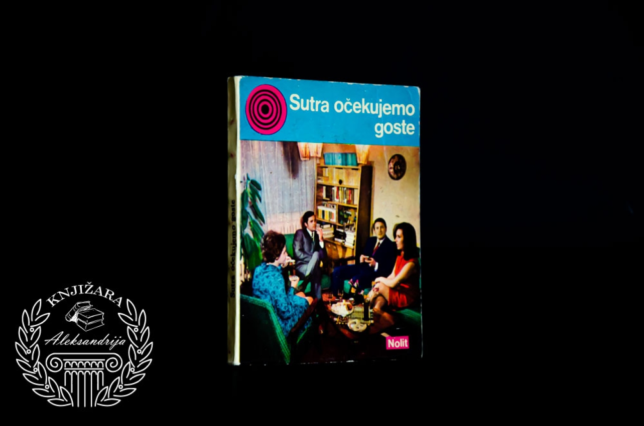 SUTRA OČEKUJEMO GOSTE 