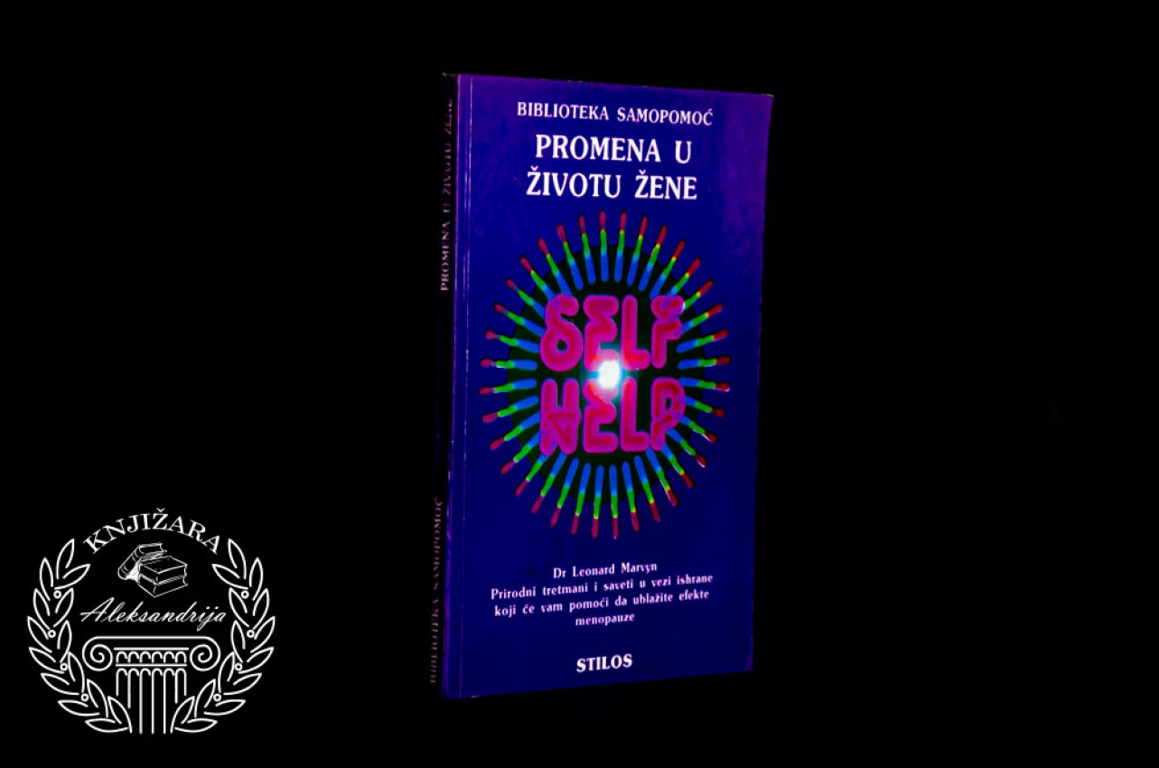 PROMENA ŽIVOTA KOD ŽENE - Leonard Mervin 