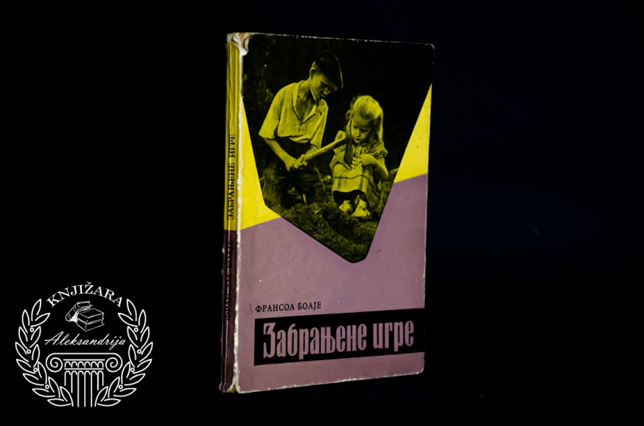 ZABRANJENE IGRE - Fransoa Boaje 