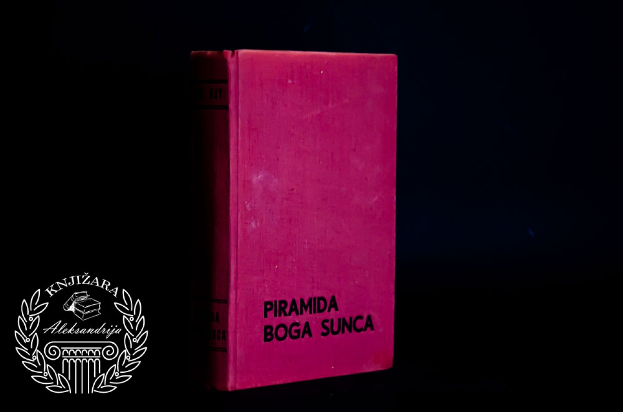 PIRAMIDA BOGA SUNCA - Karl Maj 