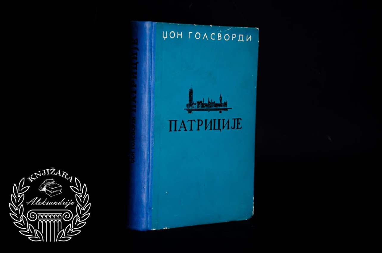 PATRICIJE - Džon Golsvordi 