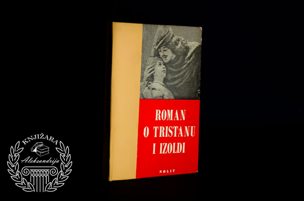ROMAN O TRISTANU I IŽOTI - Žozef Bedije