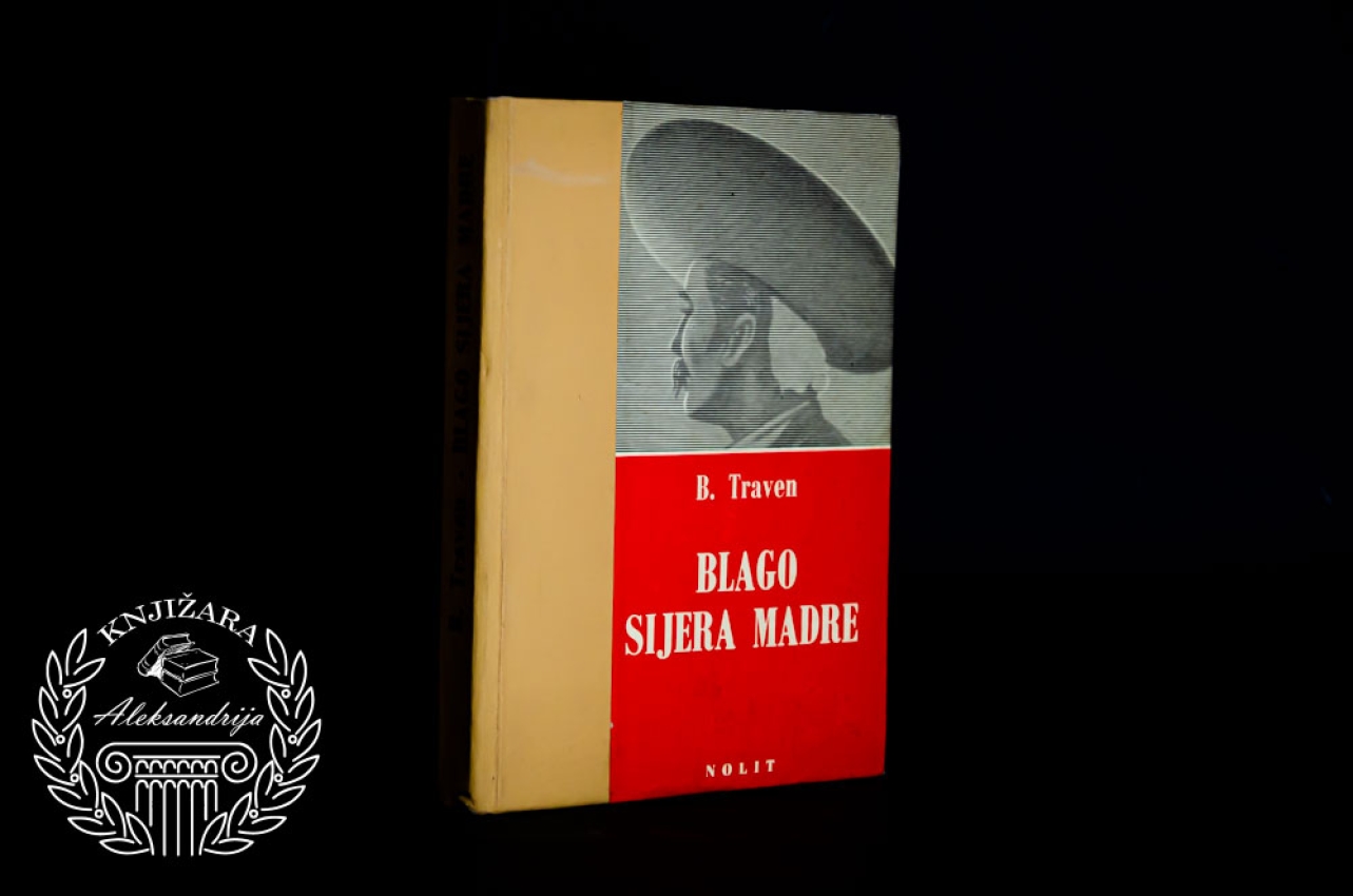 BLAGO SIJERA MADRE - Bruno Traven 