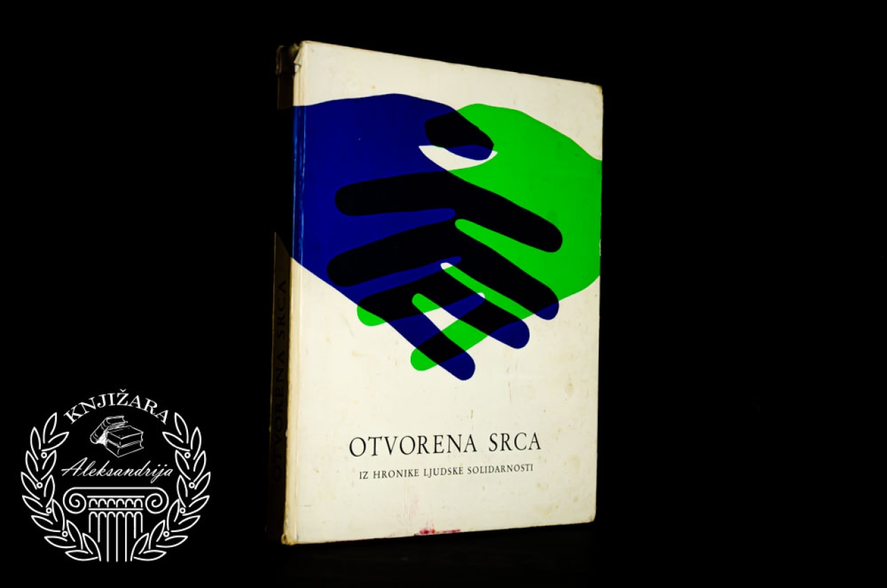 OTVORENA SRCA IZ HRONIKE LJUDSKE SOLIDARNOSTI 