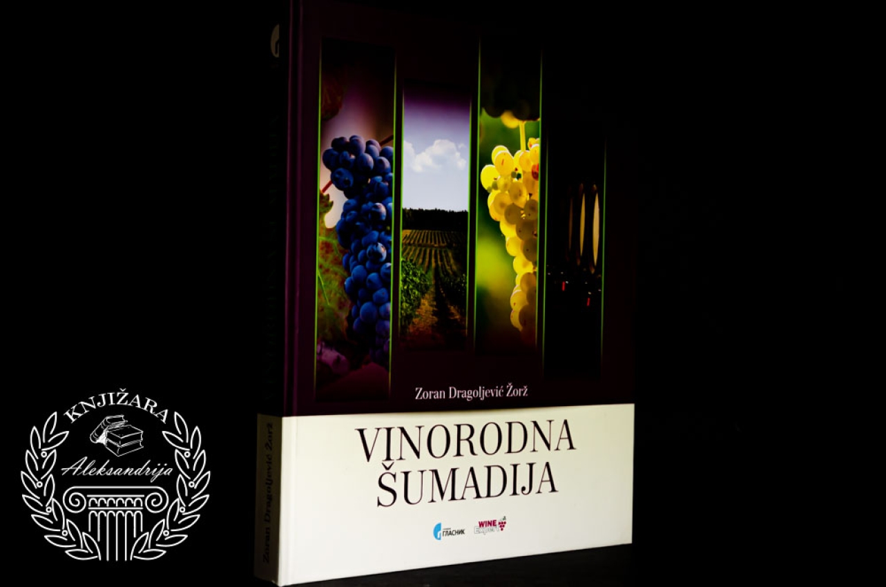 VINORODNA ŠUMADIJA - Zoran Dragoljević Žorž 