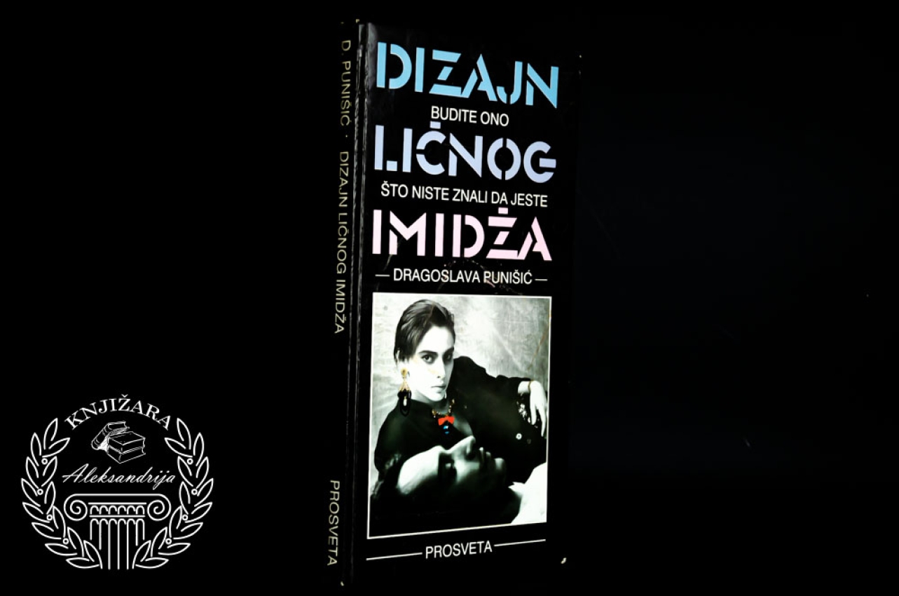 DIZAJN LIČNOG IMIDŽA - Dragoslava Punušić 