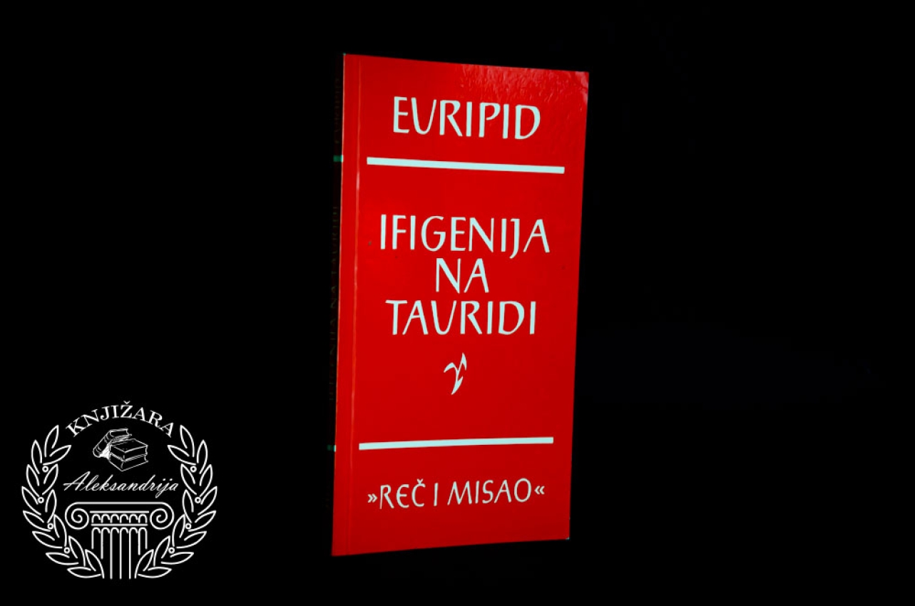IFIGENIJA NA TAURIDI - Euripid 
