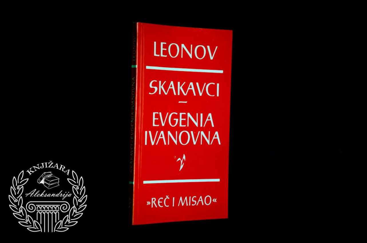 SKAKAVCI / EVGENIA GRANDE - Leonid Leonov 