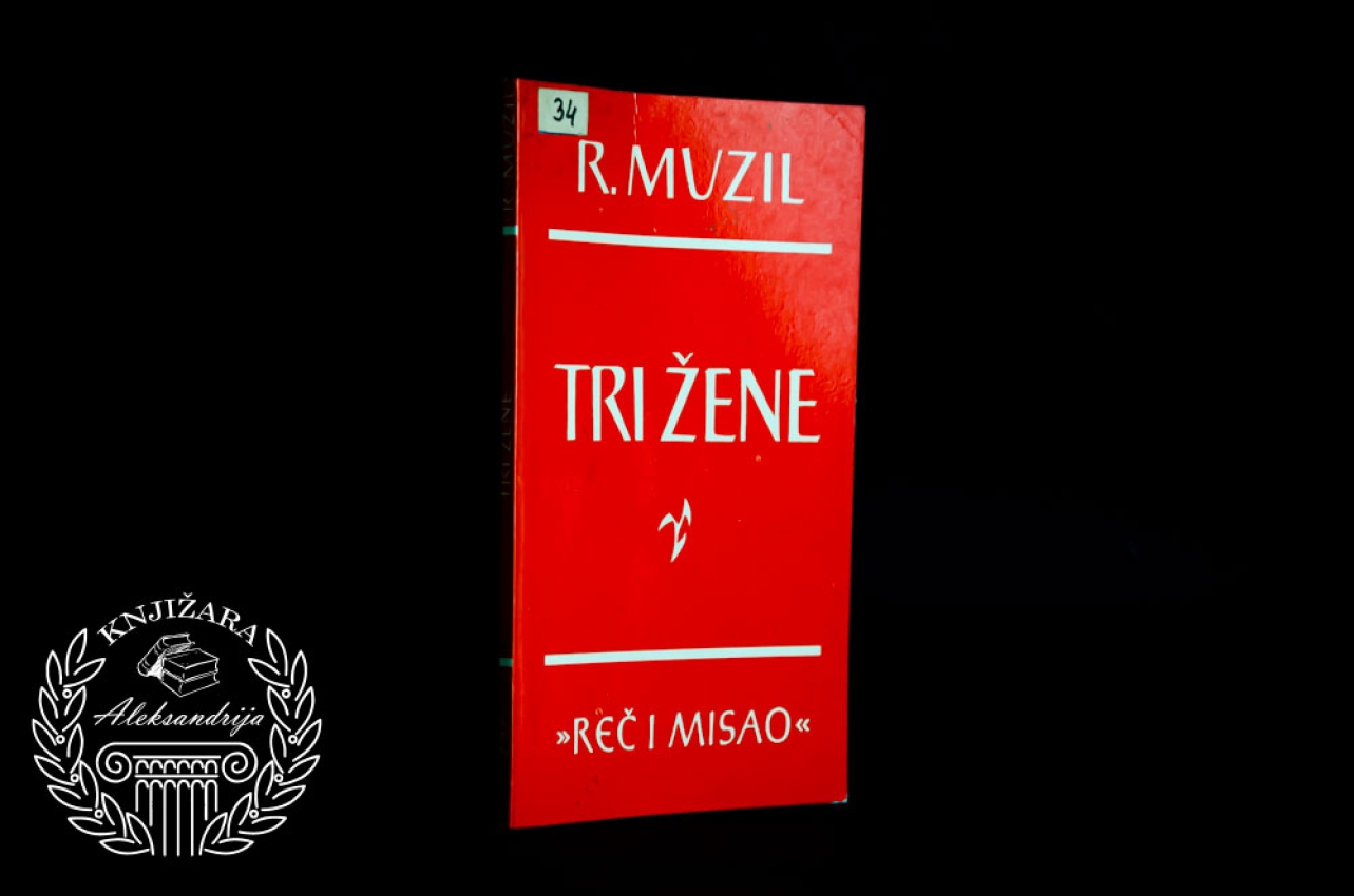 TRI ŽENE - Robert Muzil 