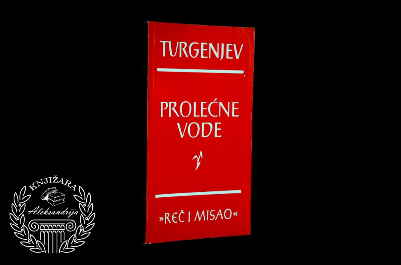 PROLEČNE VODE - Ivan Sergejevič Turgenjev 