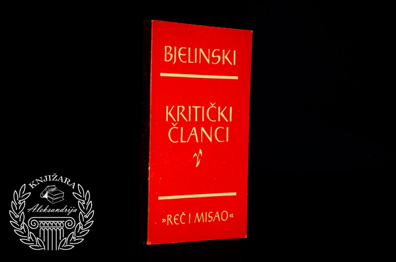 KRITIČKI ČLANCI - Visarion Grigorjevič Bjelinski