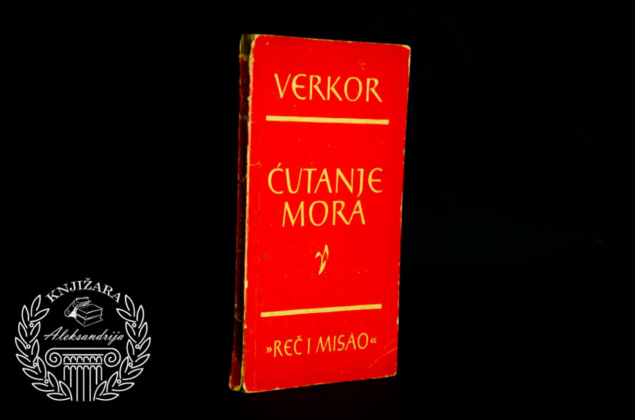 ĆUTANJE MORA - Žan Briler Verkor 