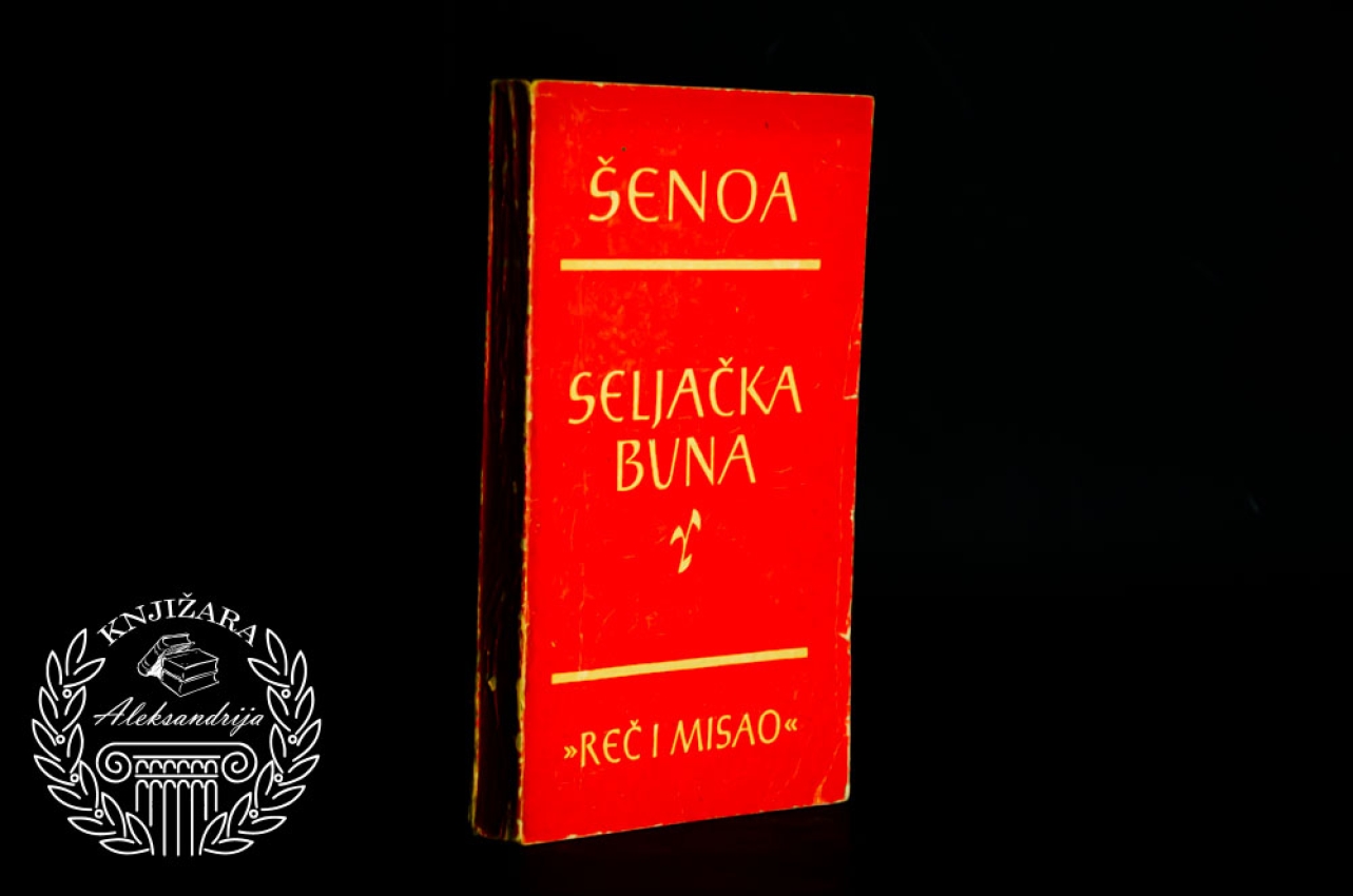 SELJAČKA BUNA - August Šenoa 