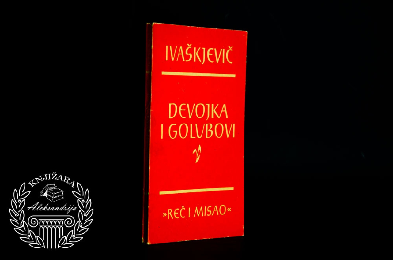 DEVOJKA I GOLUBOVI - Jaroslav Ivaškjevič 