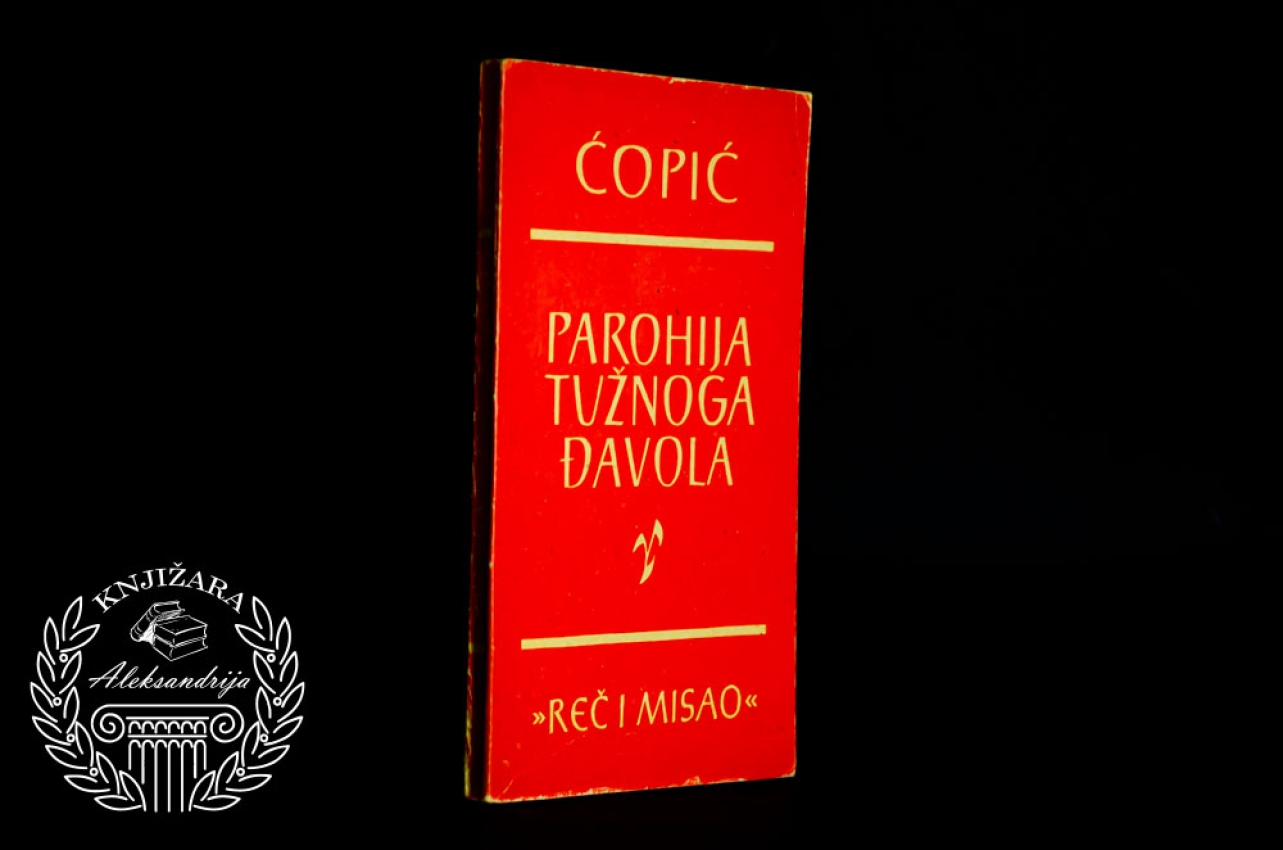 PAROHIJA TUŽNOGA ĐAVOLA - Branko Ćopić 