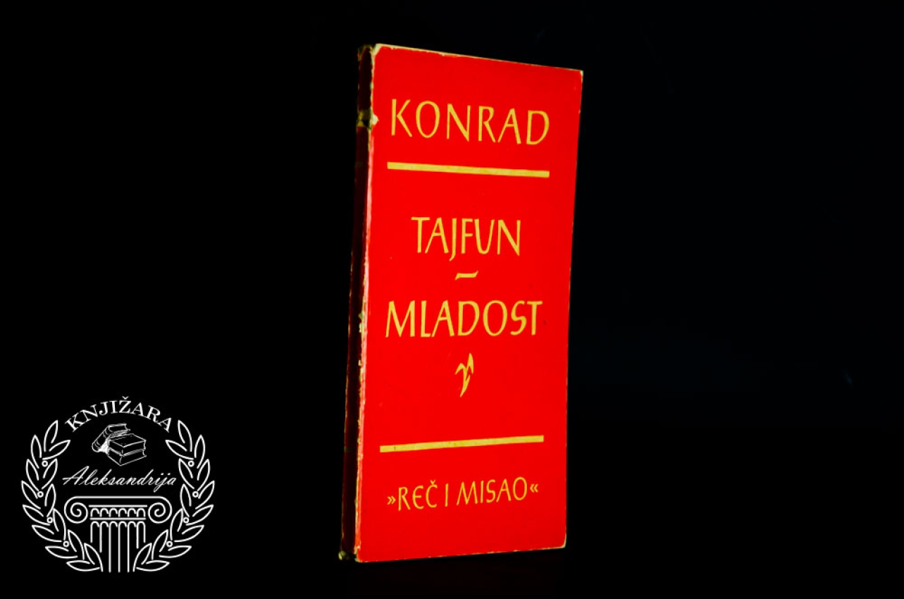 TAJFUN / MLADOST - Džozef Konrad 