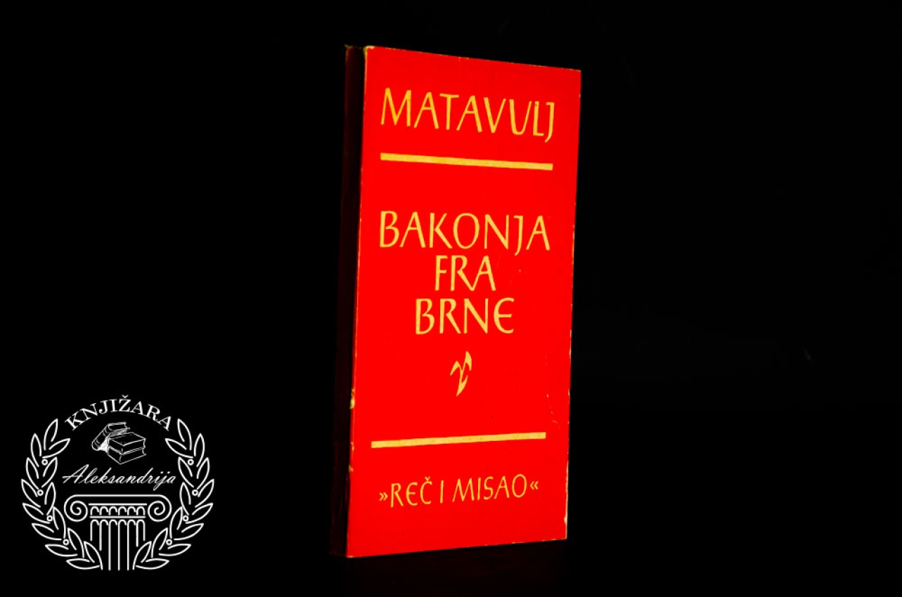 BAKONJA FRA BRNE - Simo Matavulj 