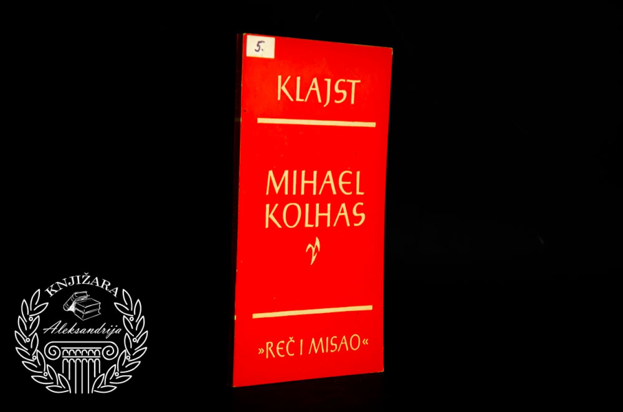 MIHAEL KOLHAS - Hajnrih Fon Klajst 