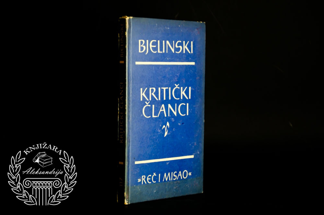 KRITIČKI ČLANCI - Visarion Grigorjevič Bjelinski 