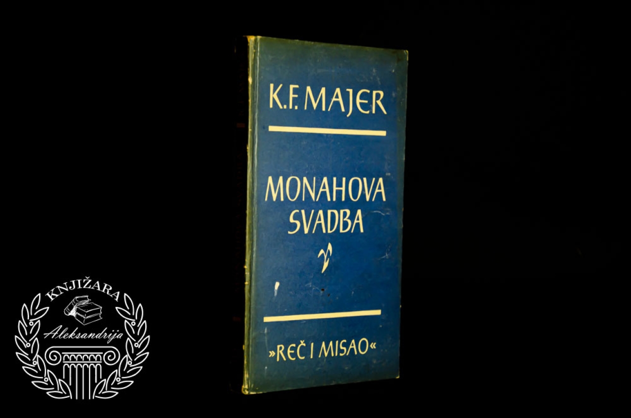 MONAHOVA SVADBA - Konrad Ferdinand Majer 