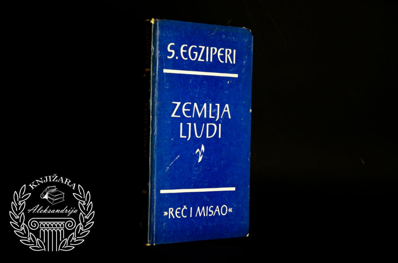 ZEMLJA LJUDI - Antoan de Sent Egziperi 
