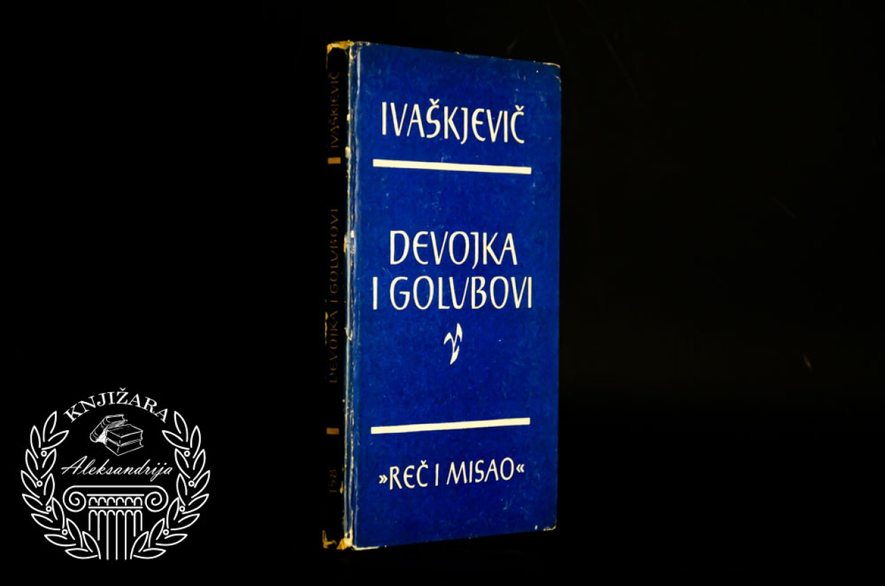 DEVOJKA I GOLUBOVI - Jaroslav Ivaškjevič
