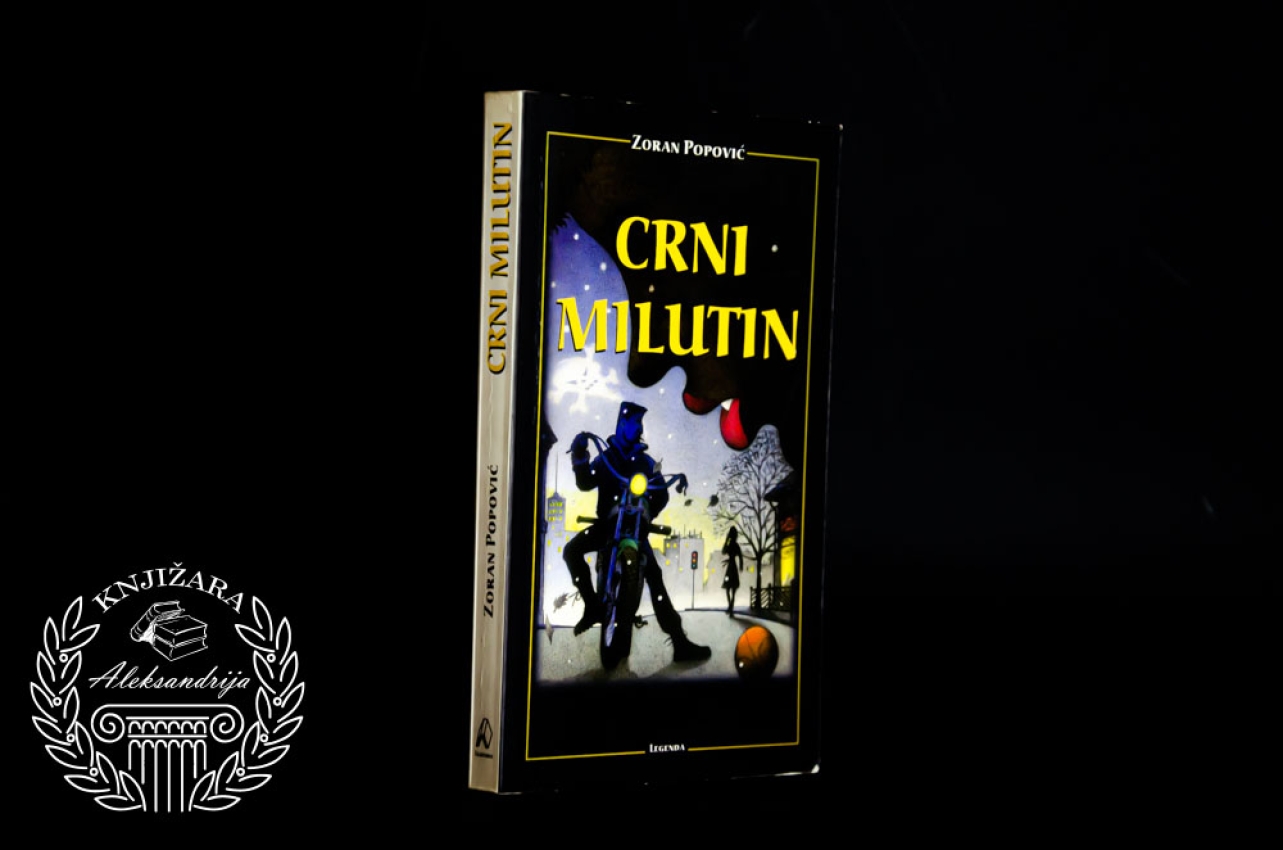 CRNI MILUTIN - Zoran Popović 