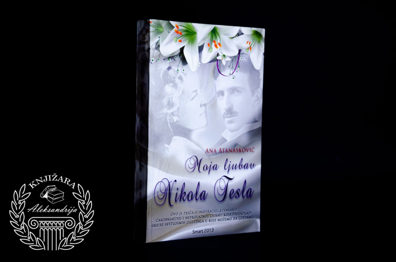 MOJA LJUBAV NIKOLA TESLA - Ana Atanasković 